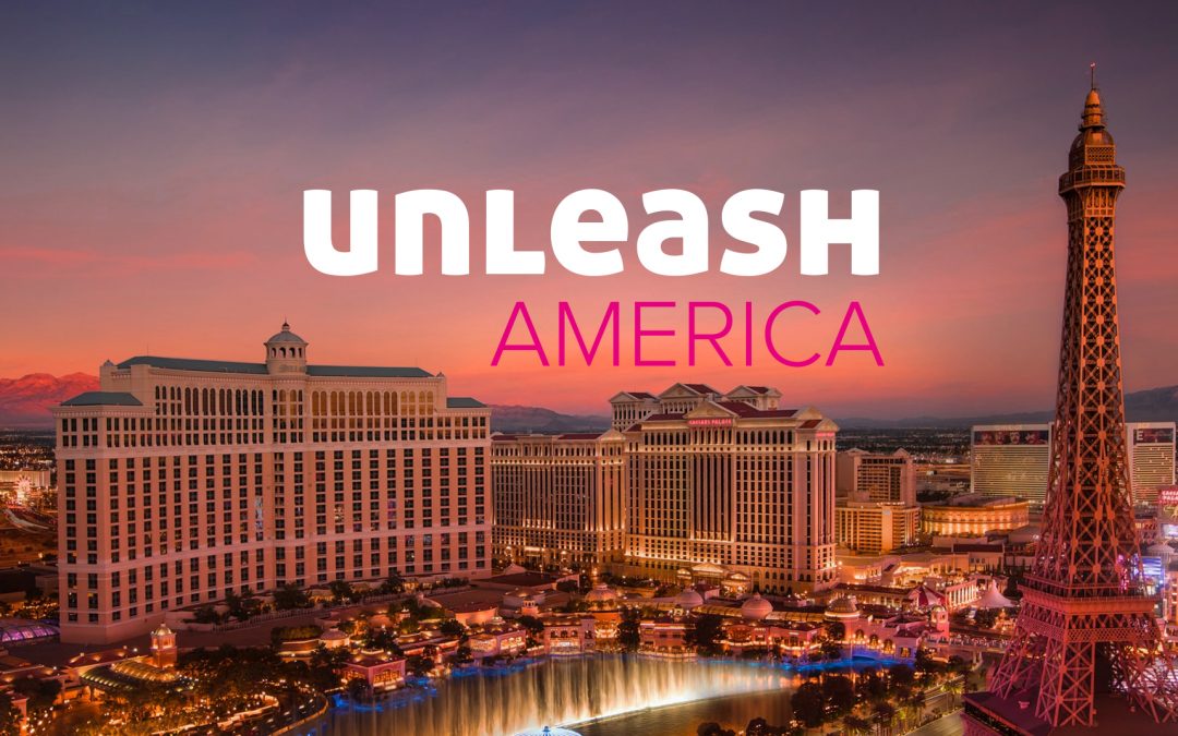 Five Reasons to Join Unleash America 2022 in Las Vegas